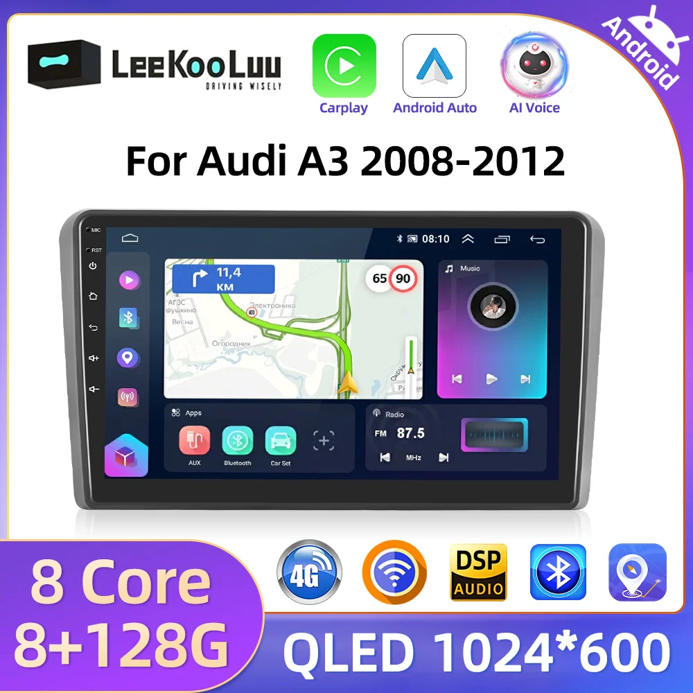 LeeKooLuu 8G+128G CarPlay Android Auto Radio For Audi A3 2008-2012 Car Multiemdia Video Player 2 Din Autoradio 4G GPS Stereo