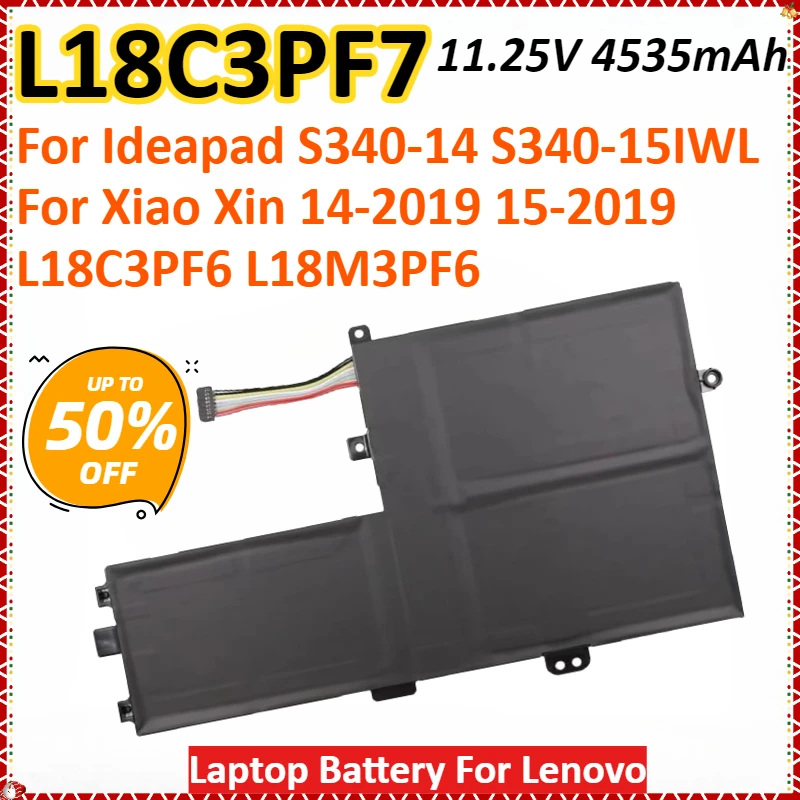 

L18C3PF7 11,25 В 4535 мАч 51 Втч Аккумулятор для ноутбука Lenovo Ideapad S340-14 S340-15IWL для Xiao Xin 14-2019 15-2019 L18C3PF6 L18M3PF6
