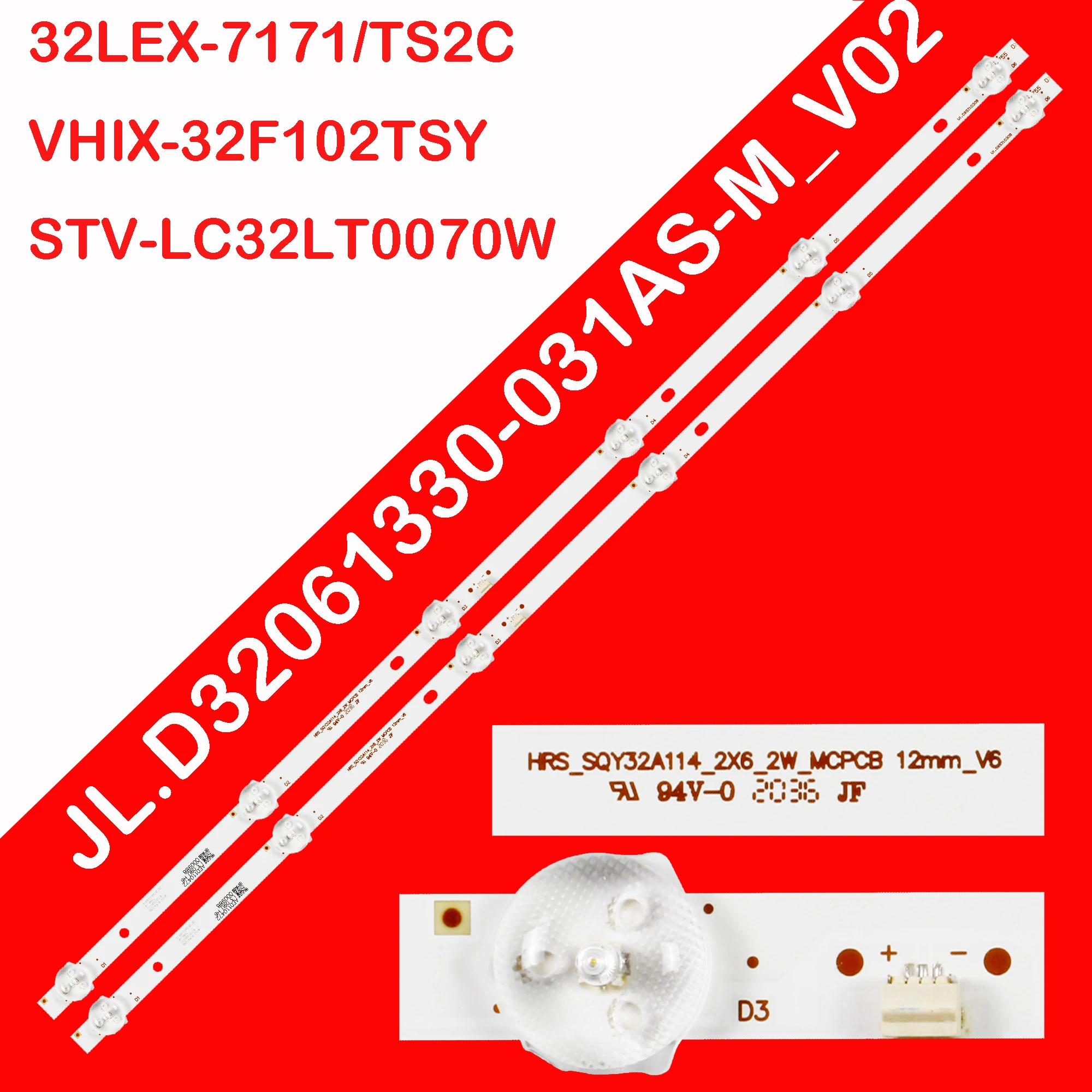 Светодиодная лента подсветки для STV-LC32LT0070W NVR-7703-32RD2-N UA32IA124S UA32LA124S 32LEX-7171/TS2C VHIX-32F102TSY 32IH170 LD-3219