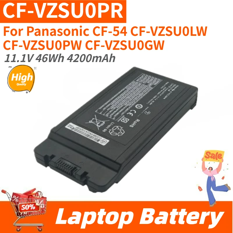 

11.1V 46Wh 4200mAh High Quality Laptop Battery CF-VZSU0PR For Panasonic CF-54 CF-VZSU0LW CF-VZSU0PW CF-VZSU0GW Brand New