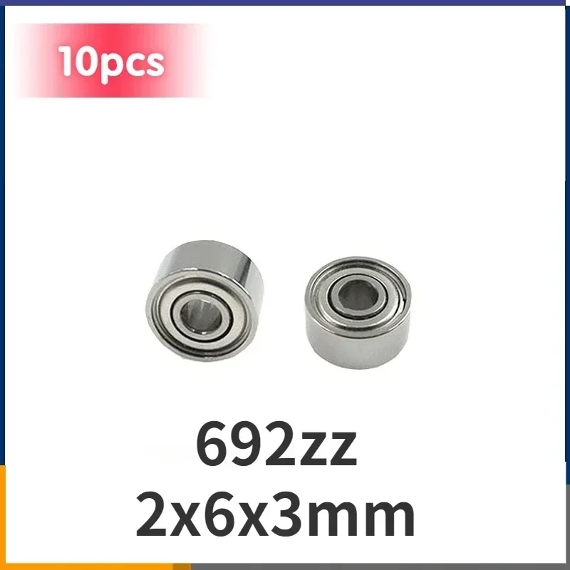 【10pcs】Inner hole 2 Outer diameter 6 thickness 3mm adult bearing miniature motor 692zz bearing R-620zz