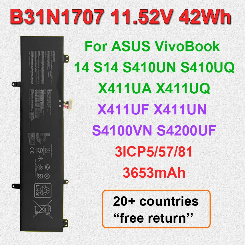 

Для ASUS VivoBook 14 S14 X411UA X411UQ X411UF X411UN S4100V S4100VN S4200U S4200UF Series B31N1707 Аккумулятор для ноутбука 11,52 В 42 Втч