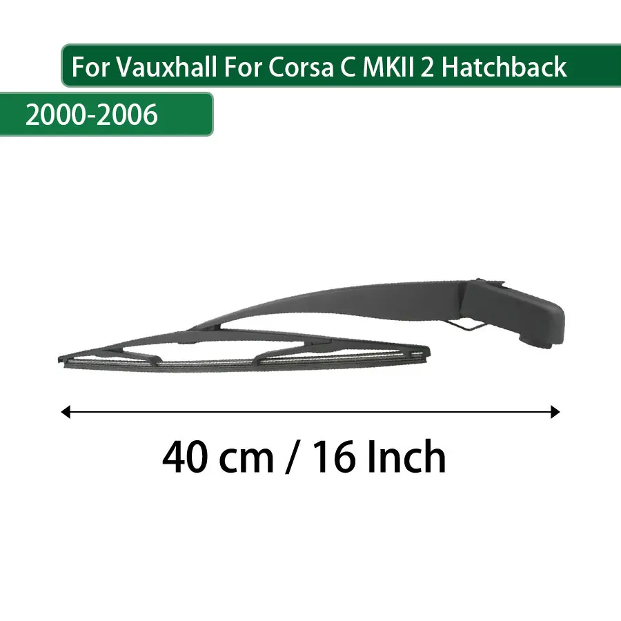 For Vauxhall  Corsa C MKII 2 Hatchback 2000-2001-2005-2006 Rear Wiper Blade Arm Set Rear Window Windshield