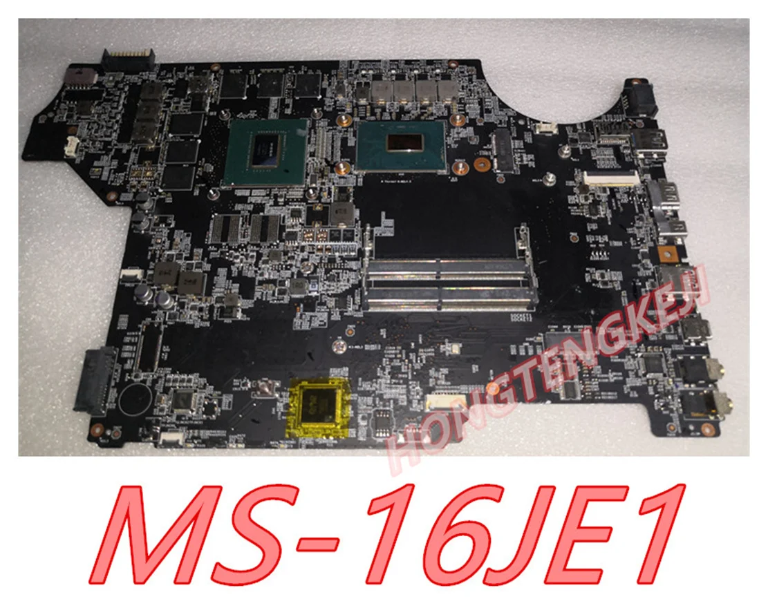 MS-16JE1 FOR MSI MS-16JE MS-179E GV62VR GV72VR GL62VR GL72VR LAPTOP MOTHERBOARD WITH I7-8750H AND GTX1060M GPU