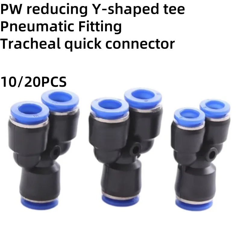 10/20PCS PW reducing Y-shaped tee Pneumatic Fitting Tracheal quick connector PW6-4 PW8-4 PW8-6 PW10-6 PW12-8 PW14-12 PW16-12