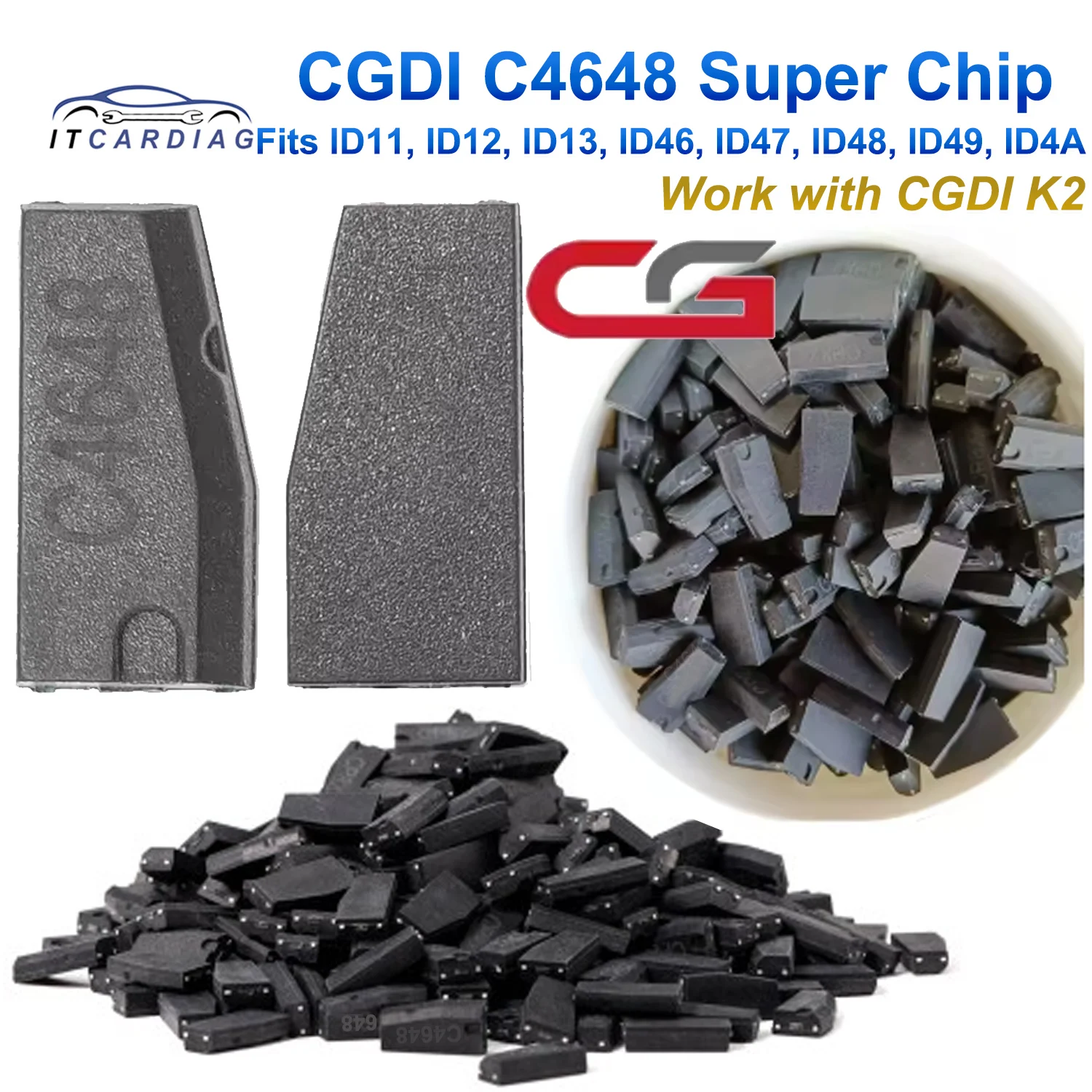 CGDI C4648 Super Chip Smart Key Programmer Tool Replace CP8X Super Chip Fit ID11 ID12 ID13 ID46 ID47 ID48 ID49 ID4A for CGDI K2