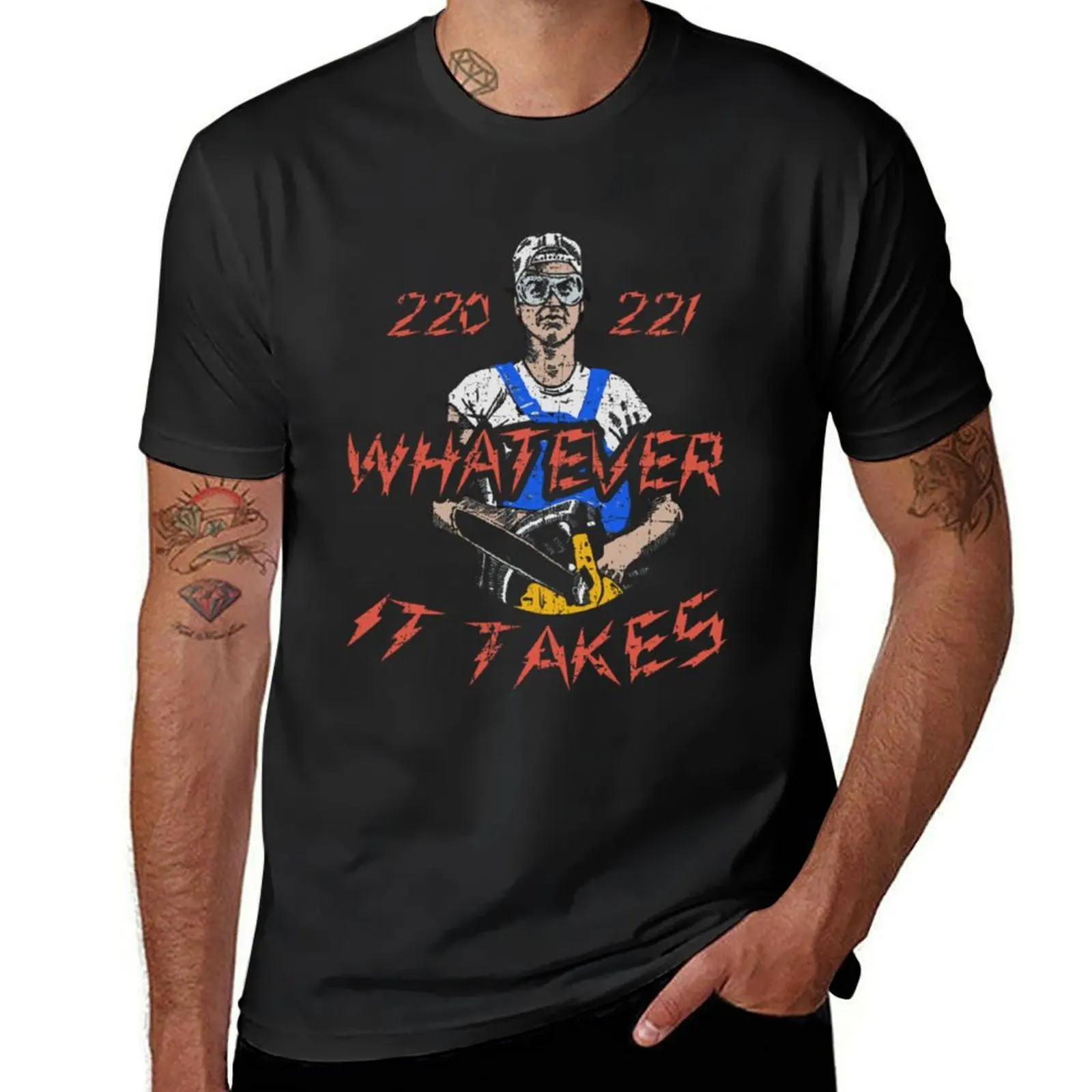 220 221 Whatever it Takes, From Mr. Mom, distressed T-Shirt sports fans anime aesthetic clothes slim fit t shirts for men