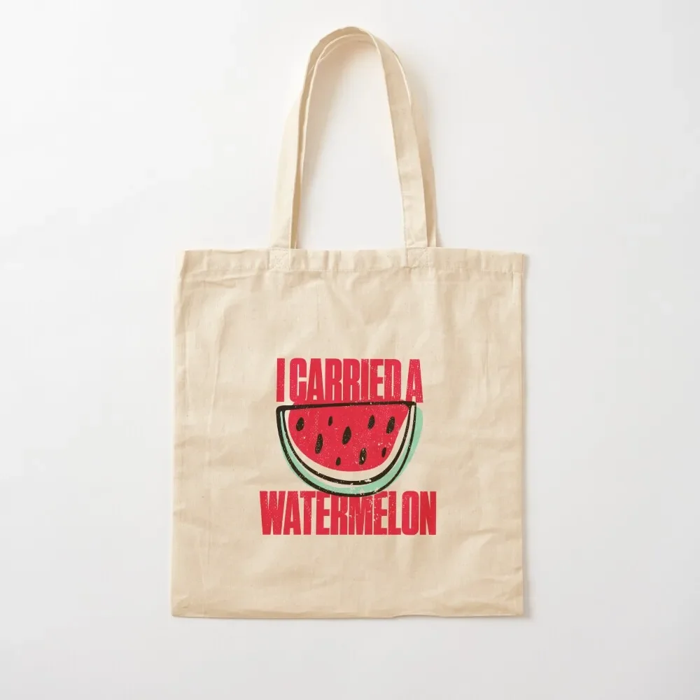 

Classic I Carried A Watermelon Funny Vintage Tote Bag shopper bag woman custom bags men