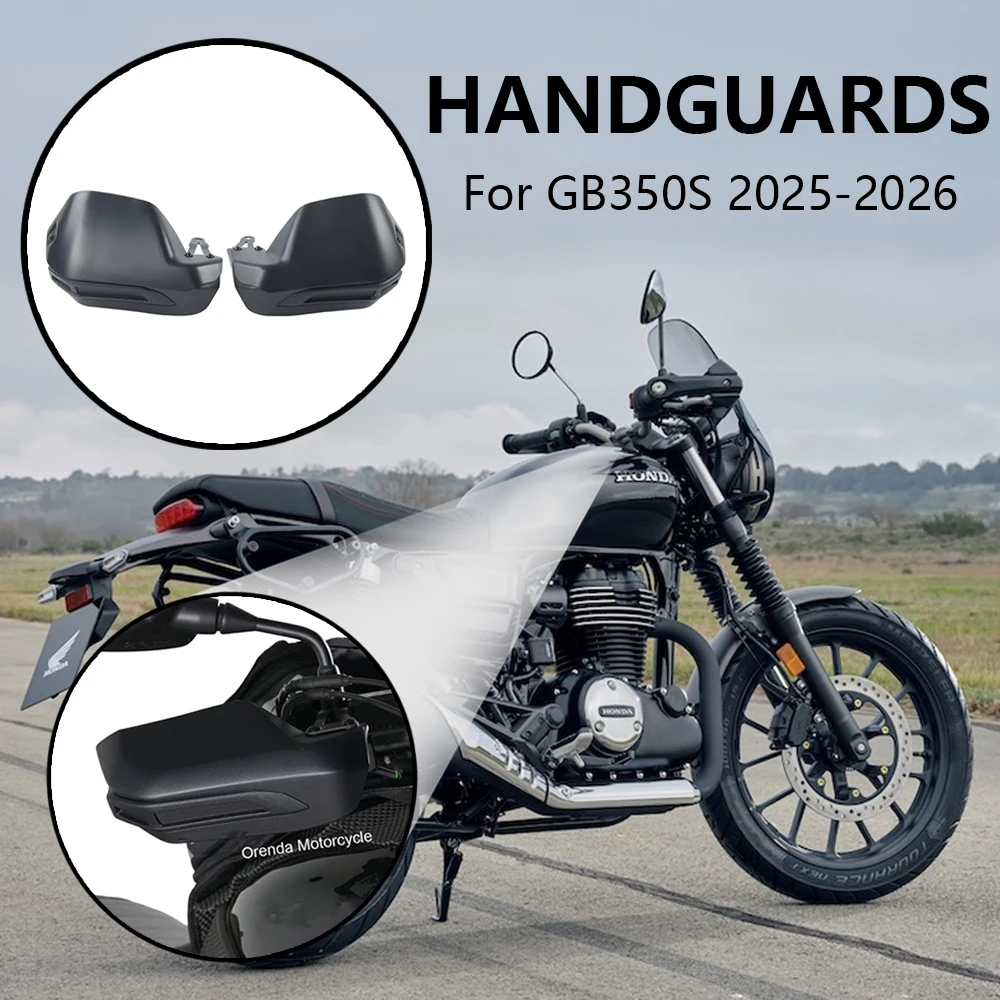 Новинка для Honda GB350S GB 350 S 2025-2026: Комплект аксессуаров для мотоцикла – передние защитные щитки для рук и ветрозащитный экран с кронштейнами