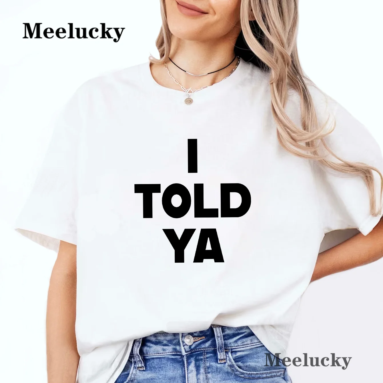 

I Told Ya Letter Print T shirt Short Sleeve Crew Neck Casual Top For Summer & Spring Women's Clothing