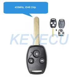 Keyecu Fob Chiave A Distanza di 3 Bottoni 433Mhz ID46 Chip per Honda Accord Euro 2007 2008 2009 New Keyless Entry auto Chiave
