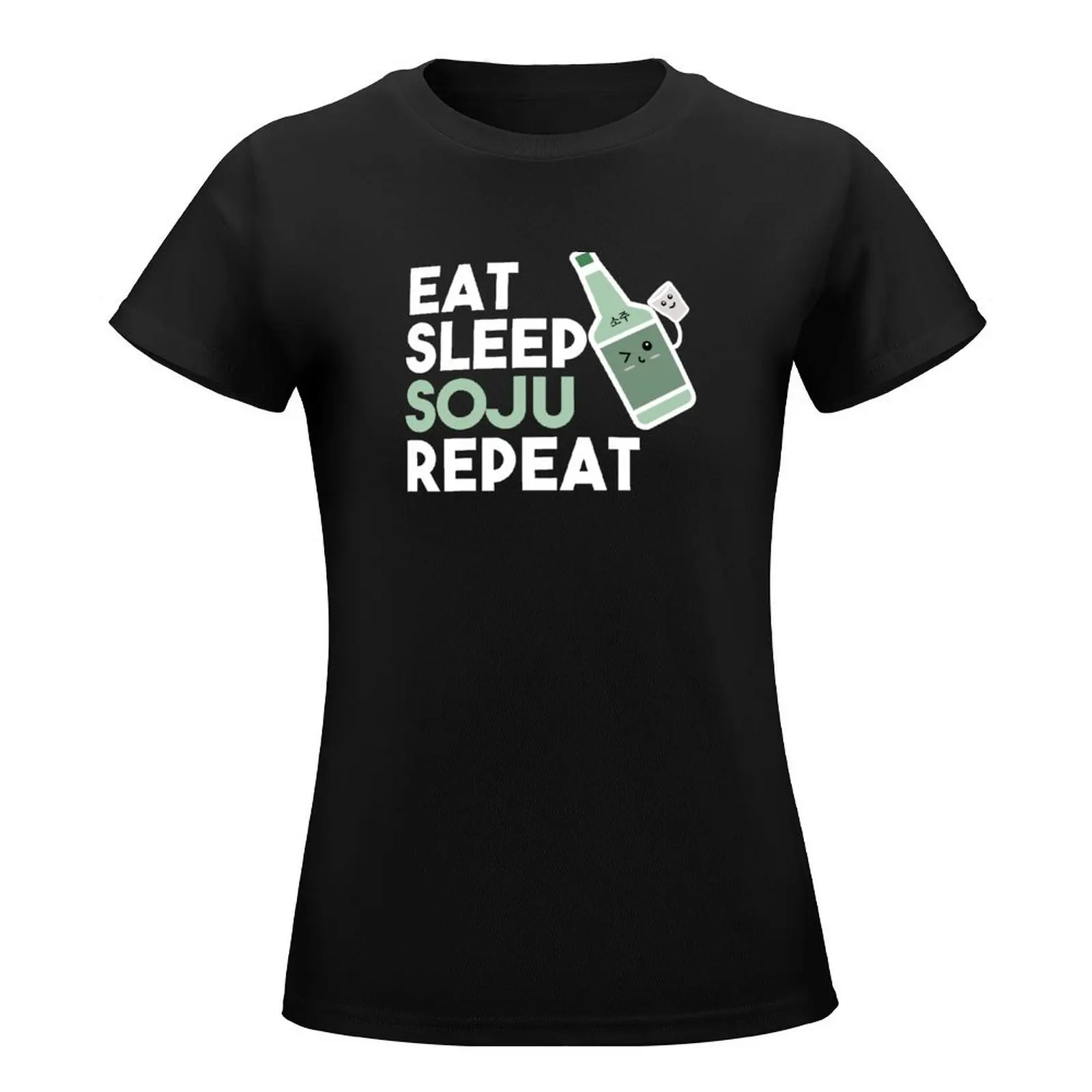 Eat Sleep Soju Repeat Funny Soju Drinking Korean Birthday T-Shirt tops Short sleeve tee tshirts for Women