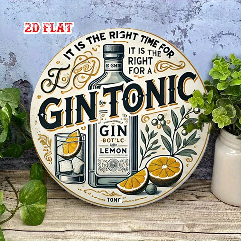 2D Flat - Round Sign Featuring , Showcasing a Cocktail Recipe for Gin And Tonic.Perfect for Home, Garage, Dining Areas, Or Cafes