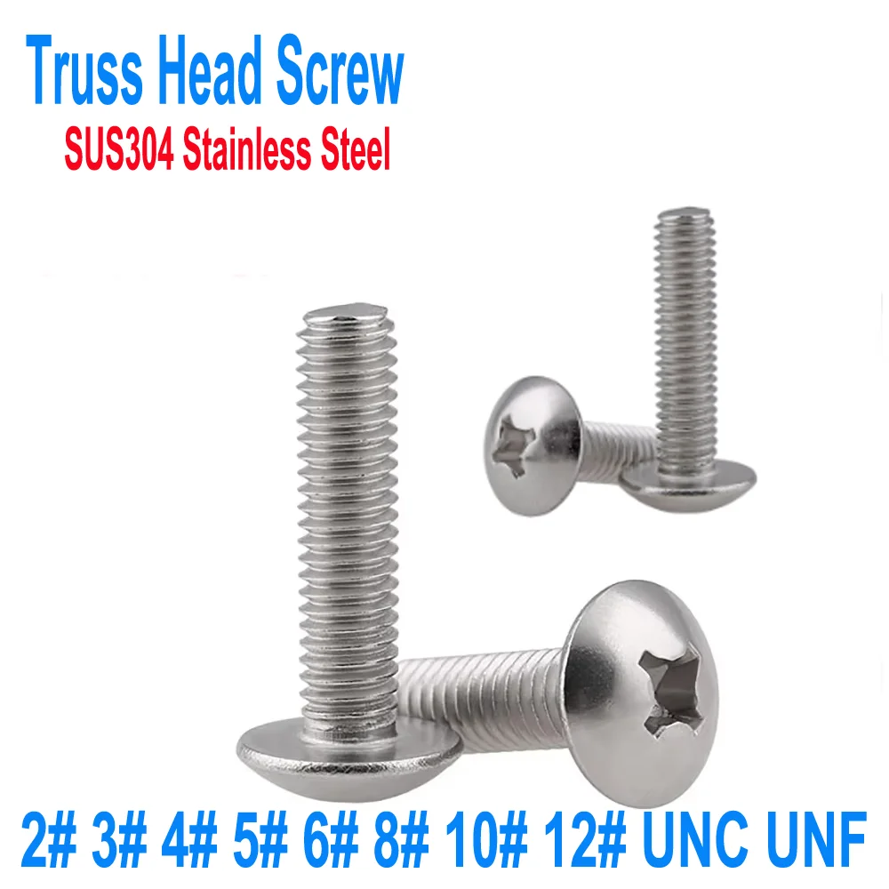 

UNC/UNF 2#-12# SUS304 Phillips Truss Head Screws | Cross Recessed Large Pan Bolts