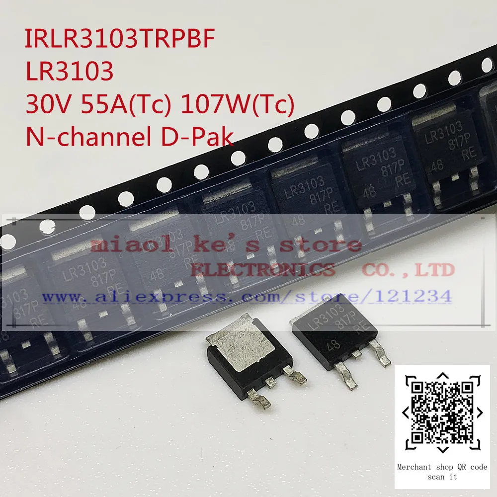 [10pcs]100%Original: IRLR3103TRPBF IRLR3410TRPBF IRLR7821TRPBF IRLR7833TRPBF IRLR7843TRPBF LR3103 LR3410 LR7821 LR7833 LR7843