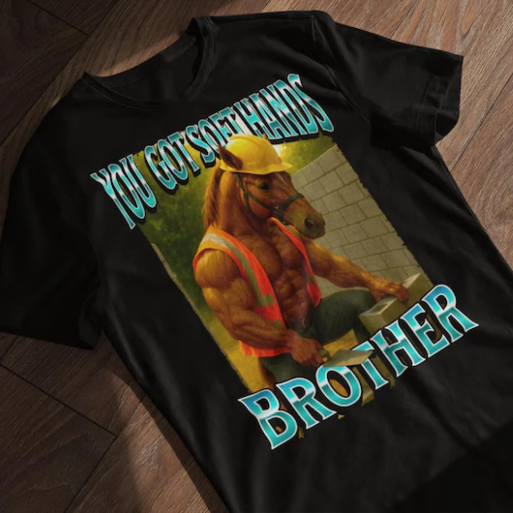 

Женская футболка You Got Soft Hands Brother Meme, мужская футболка, хлопковая уличная одежда унисекс, большие размеры с короткими рукавами, винтажная ретро-футболка в стиле Харадзюку
