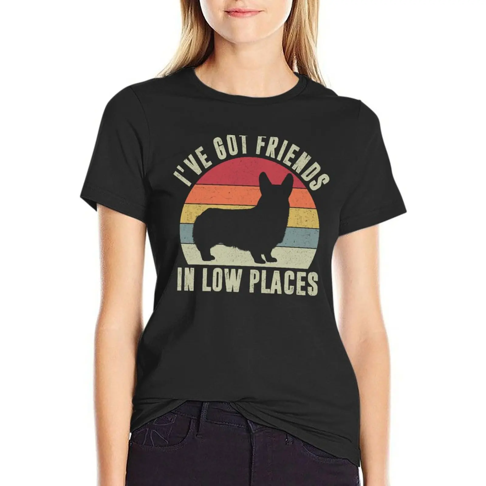 I've Got Friends In Low Places Corgi T-Shirt aesthetic clothes Female clothing tees funny Women clothing