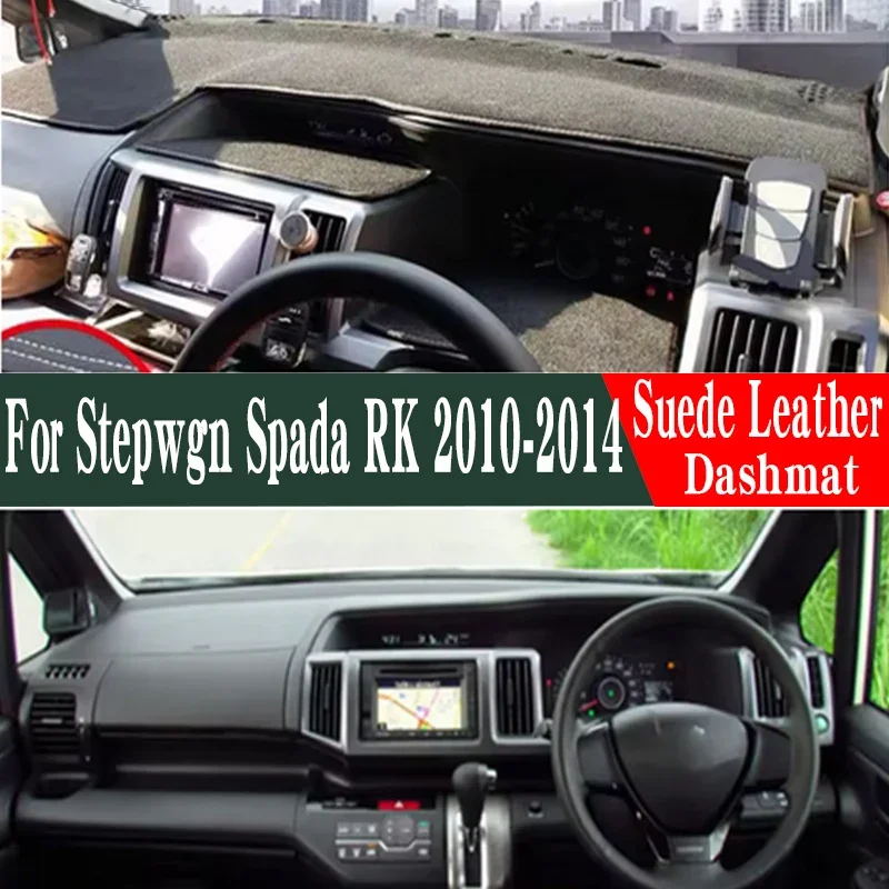 Para Honda Stepwgn Spada RK1 RK2 RK5 RK6 2009 2010 - 2014, alfombrilla de salpicadero de cuero de gamuza, cubierta de salpicadero, protector de salpicadero para coche