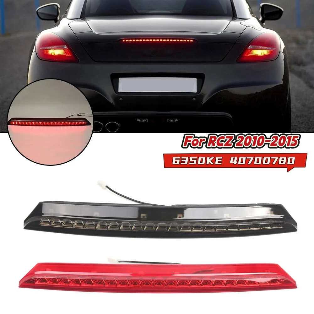 6350KE 40700780 Third Brake Light High Level Stop Lamp For RCZ 2010-2015 Red Black Car Tail Brake Light Replacement Parts