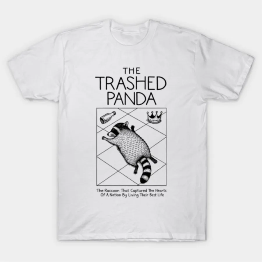 

Trashed Panda Funny Drunk Raccoon T-shirt For Men Women 100% Cotton T Shirts Short Sleeve Tops1205-5