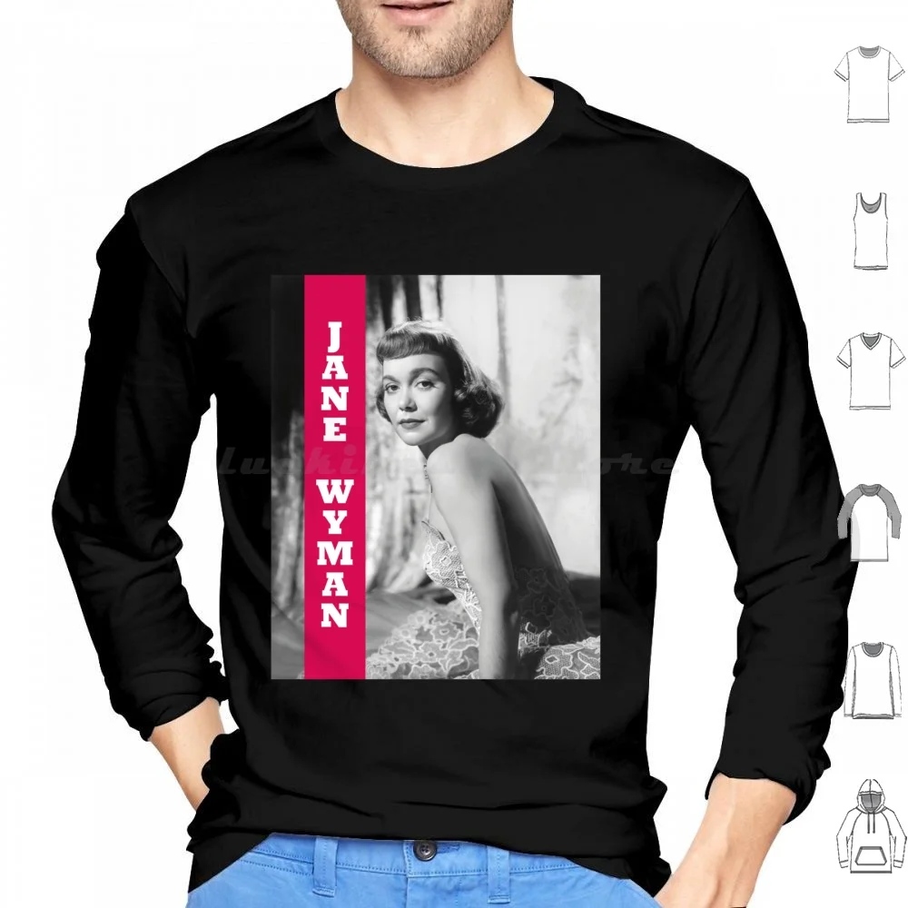 Jane Wyman Hoodie cotton Long Sleeve Jane Wyman American Actress Singer Dancer Philanthropist Movie Star Film Star