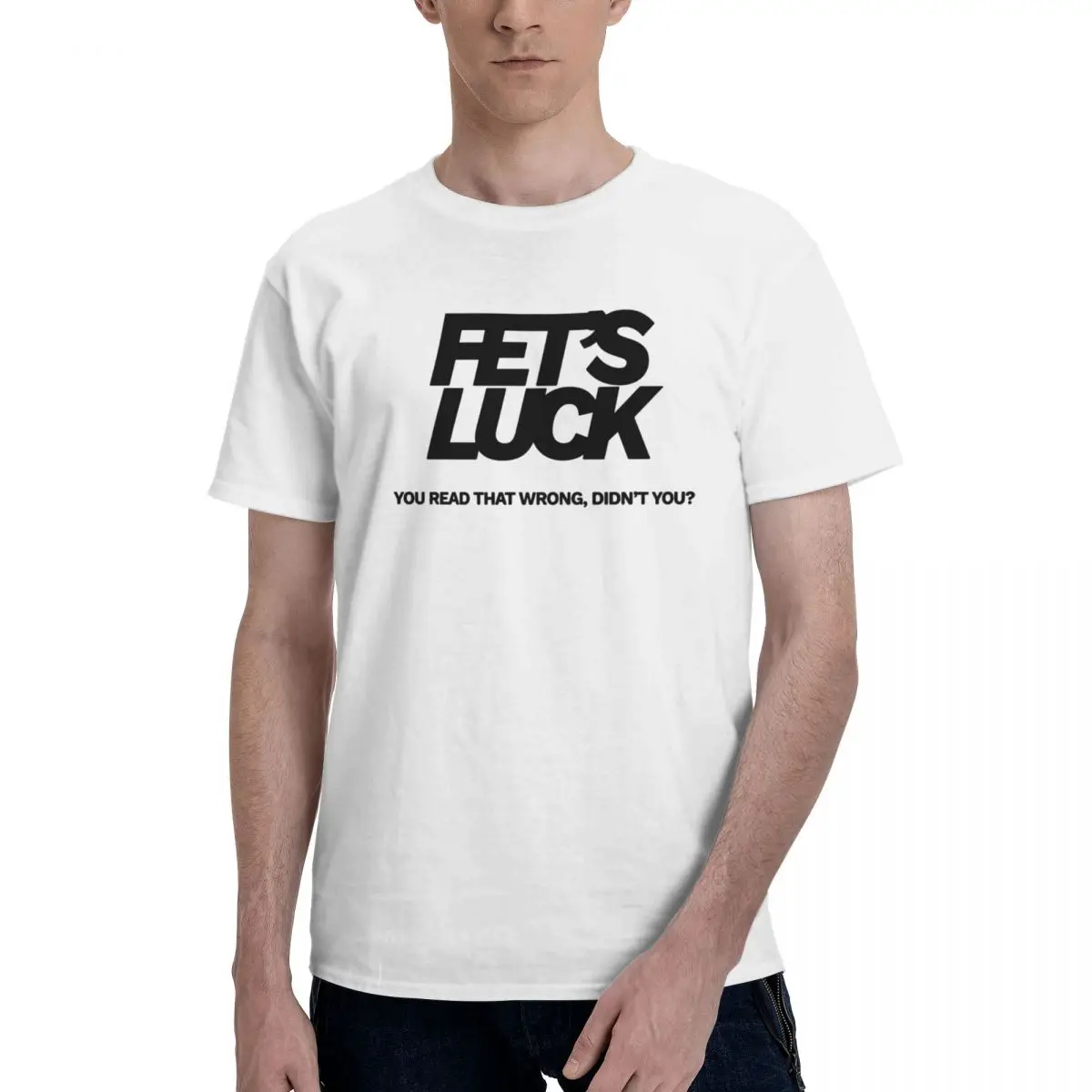 Men Fets Luck Awesome T Shirt Vintage Cotton Crewneck T-shirt