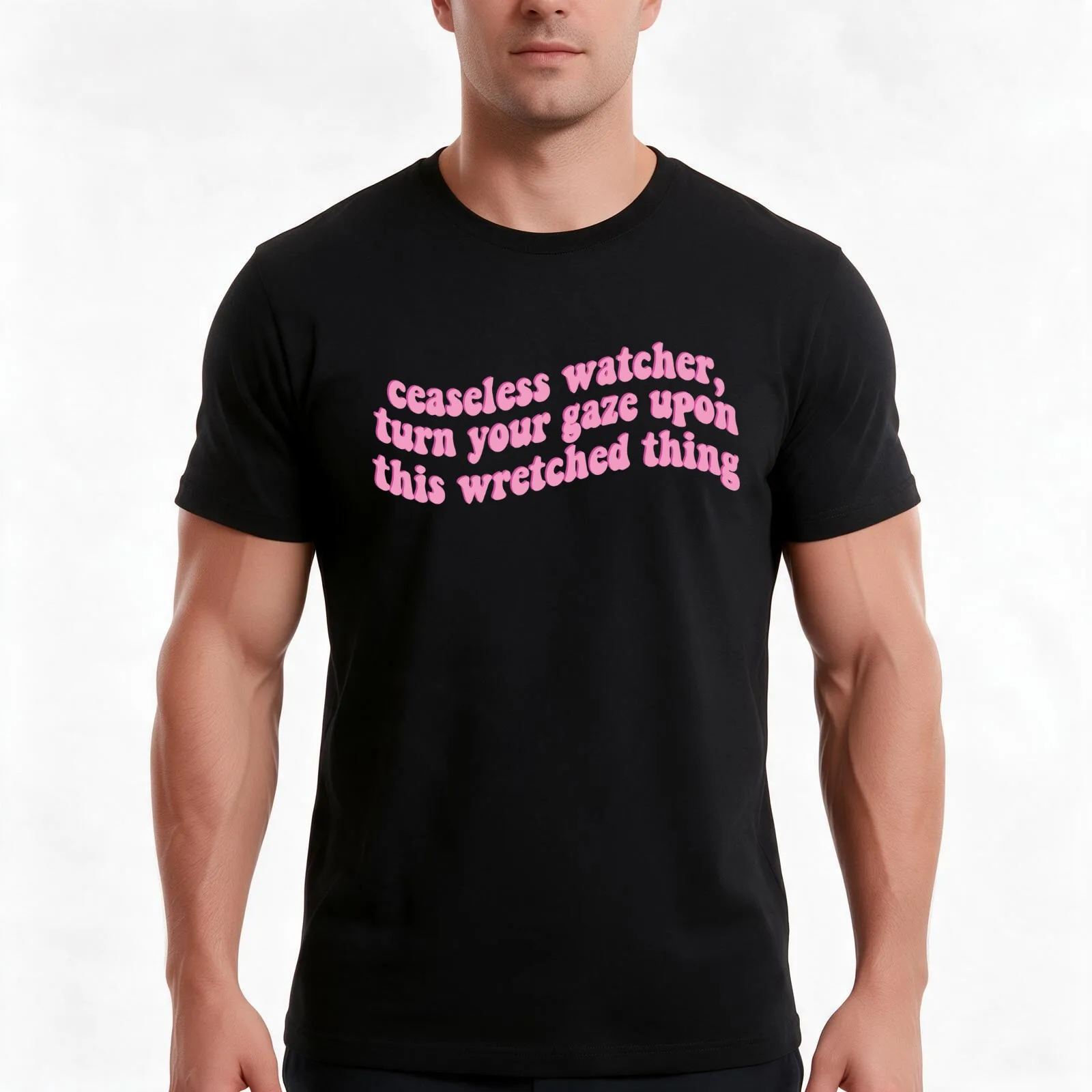 Ceaseless Watcher Turn Your Gaze Upon This Wretched Thing T-Shirt, Summer Casual Cotton Tee, Oversized Streetwear Tops