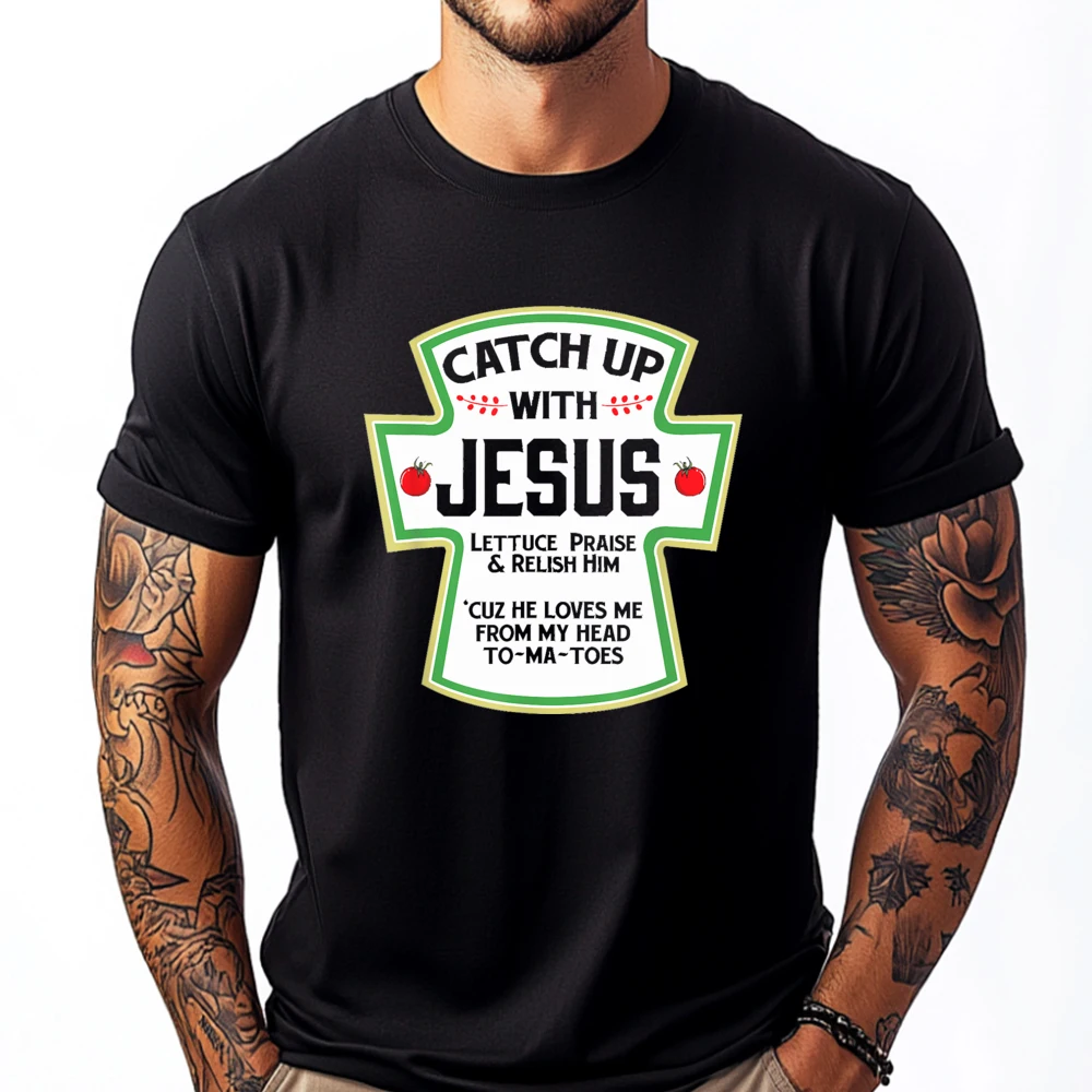 

Catch Up With Jesus Christian Funny GIft Blank T Shirt 100℅ Cotton Vintage Valentine's Day Gift T-shirts for Men