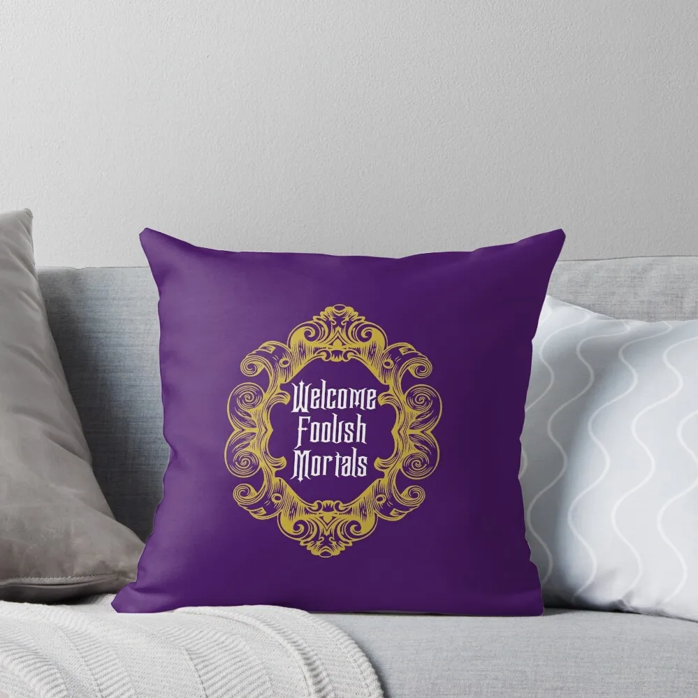 Welcome Foolish Mortals Throw Pillow Pillow Case Christmas Decorative Cover For Living Room Pillow