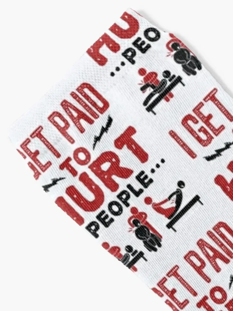 I Get Paid to Hurt People Funny Physical Therapist PT Socks hiphop shoes Luxury Woman Socks Men's