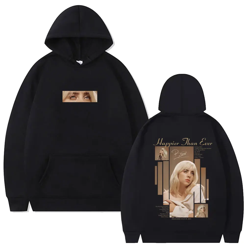 

Happier Than Ever 2025 Hoodie Men Women Fashion Pop Music Pullover Hoodies Man Vintage Hip Hop Oversized Fleece Cotton Tracksuit