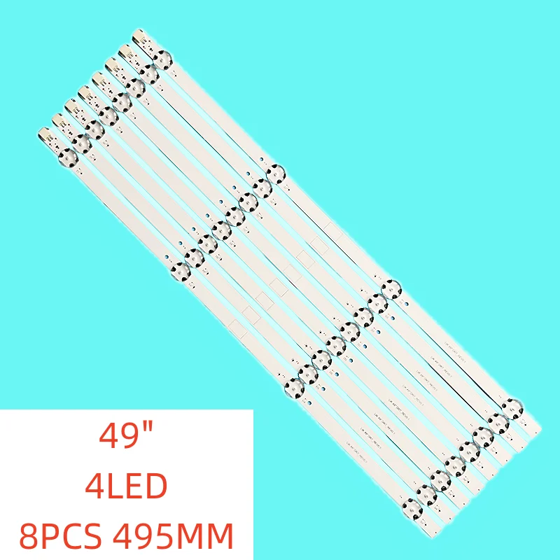 

8PCS/SET New LED Backlight for 49VLX7000BP B49L8752 5S 49VLX 7810BP 49GUB8765 49GUB8767 49GUB8762 ARCELIK 49" DRT_REV0.1