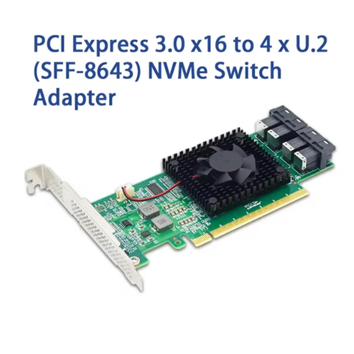 

【BRILLIANT 】PCIe3.0 X16 to 4 X U.2 NVMe SSD Switch Adapter with PLX8747 Controller,Doesn'T Require the Motherboard Bifurcation