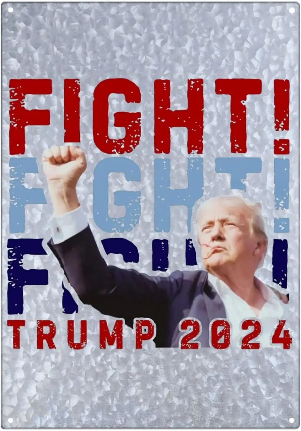 Fight Fight Fight Trump 2024 Galvanized Tin Signs Farmhouse Decor For Living Room One Size