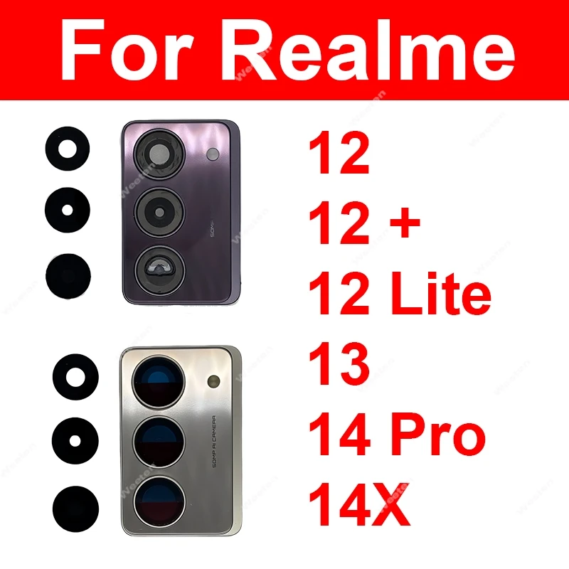 ل Realme 12 Plus Lite 13 14 Pro 14X 4G 5G الكاميرا الخلفية غطاء للعدسات الزجاجية الخلفية عدسة الكاميرا الرئيسية مع حامل الإطار إصلاح أجزاء