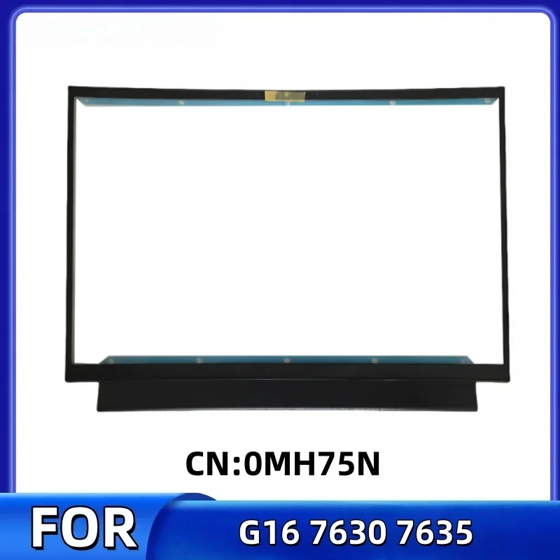 New ForDELL G16 7630 7635  Laptop LCD Back Cover/LCD Front Bezel/B Shell/0MH75N