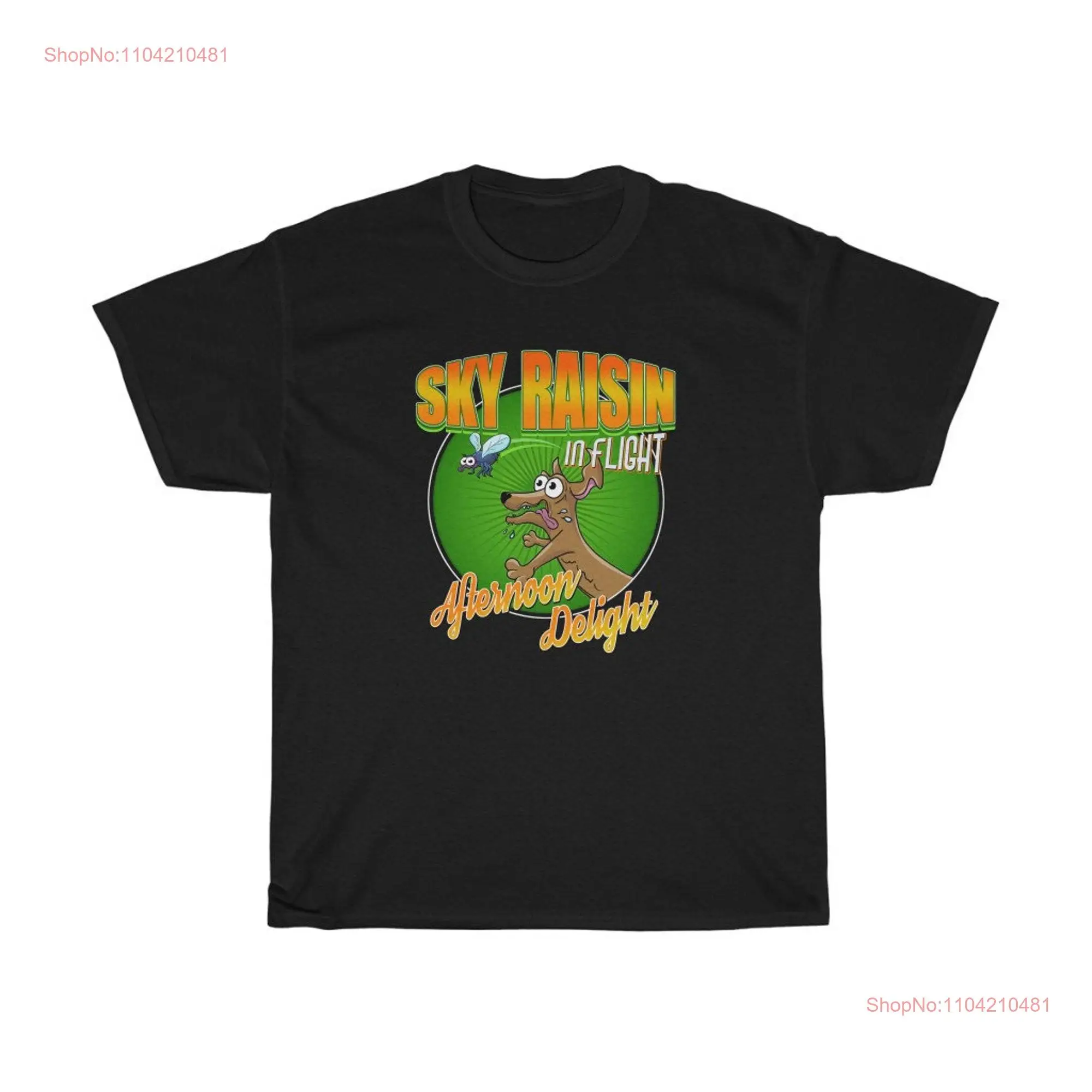 Sky Raisin in Flight Afternoon Delight T Shirt long or short sleeves