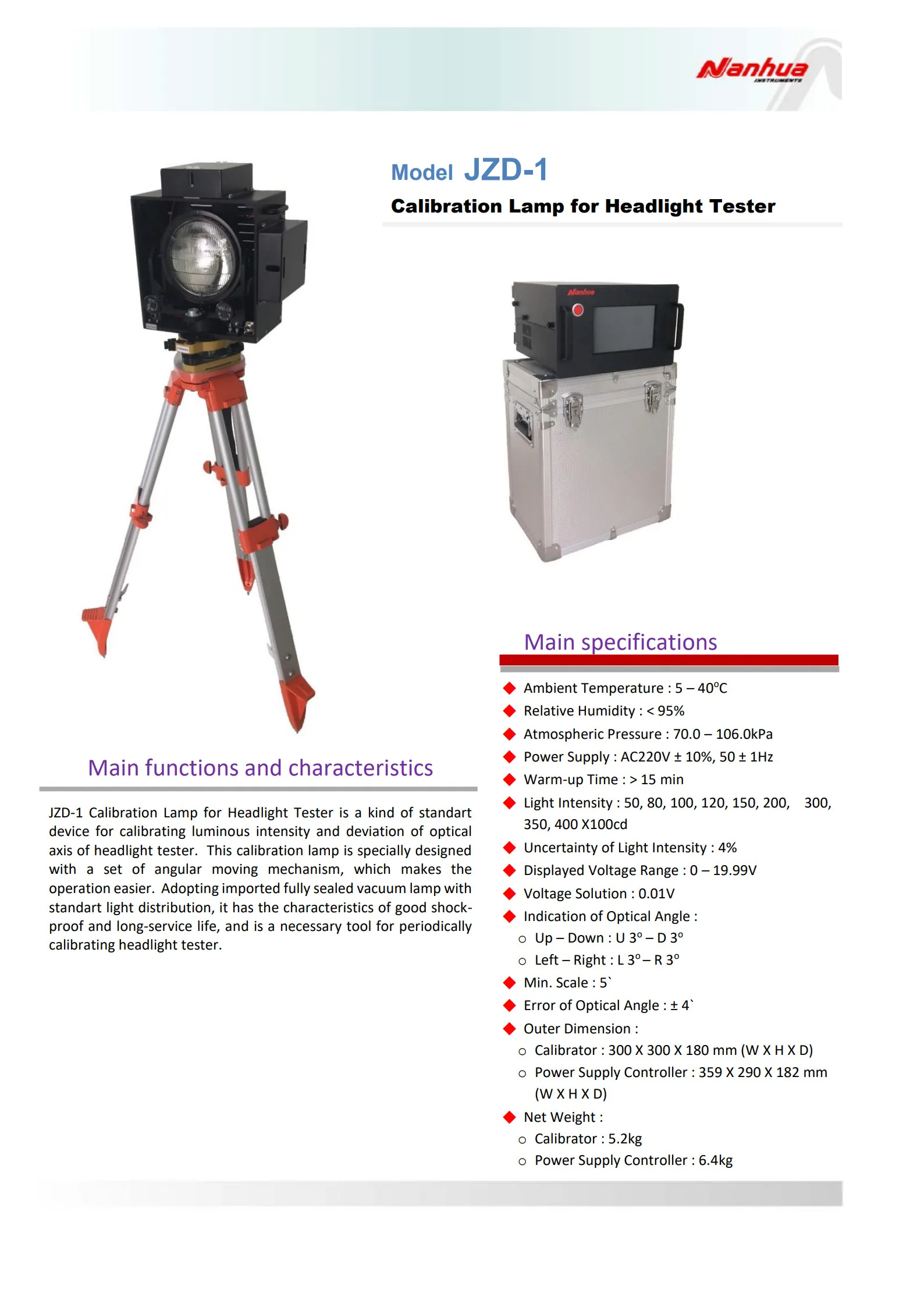 JZD-1/ 2 Calibrator of Headlight Tester Essential tool for the periodic calibration of headlight testers Calibration Lamp