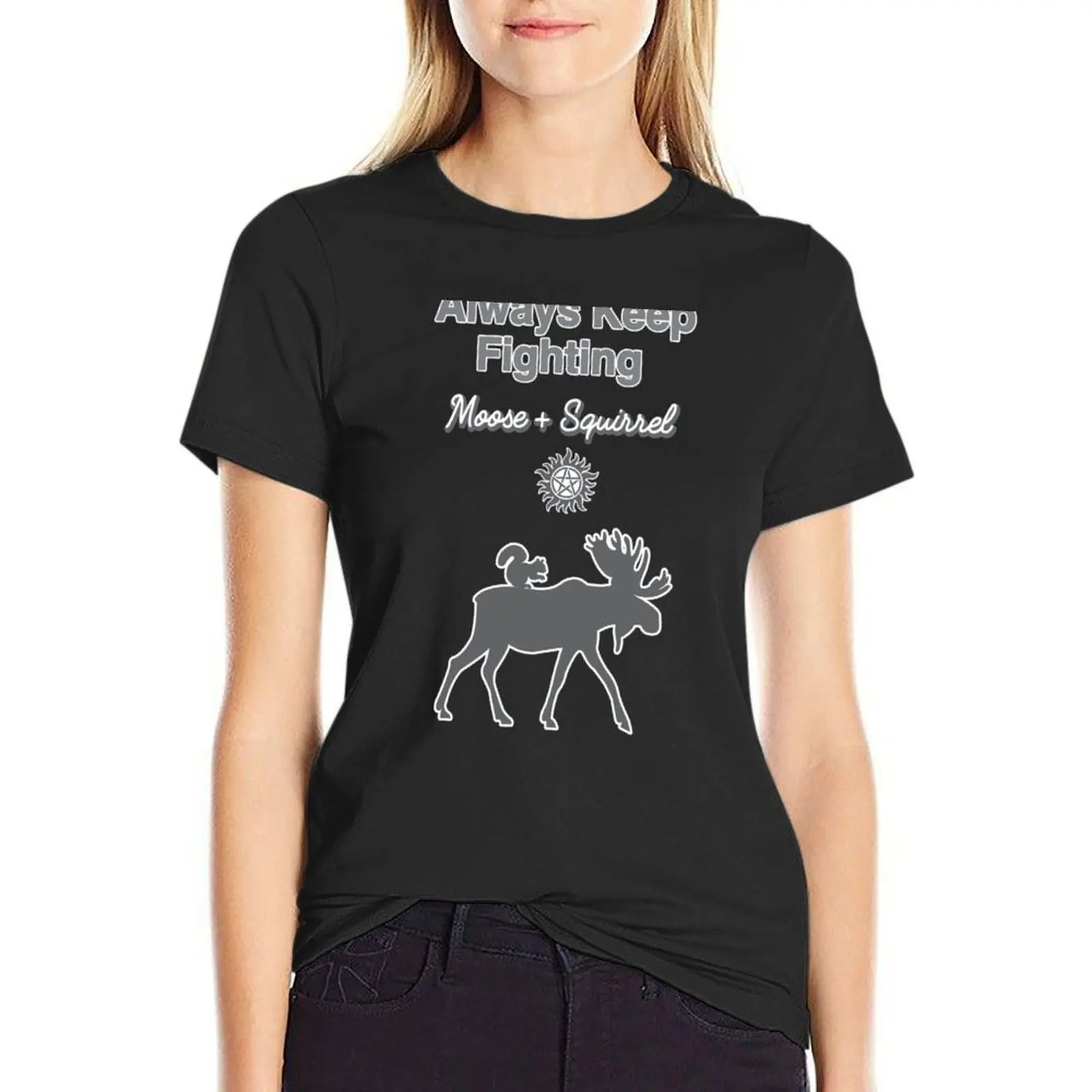 Always Keep Fighting Moose and Squirrel in Grays T-Shirt Blouse cute clothes womans clothing