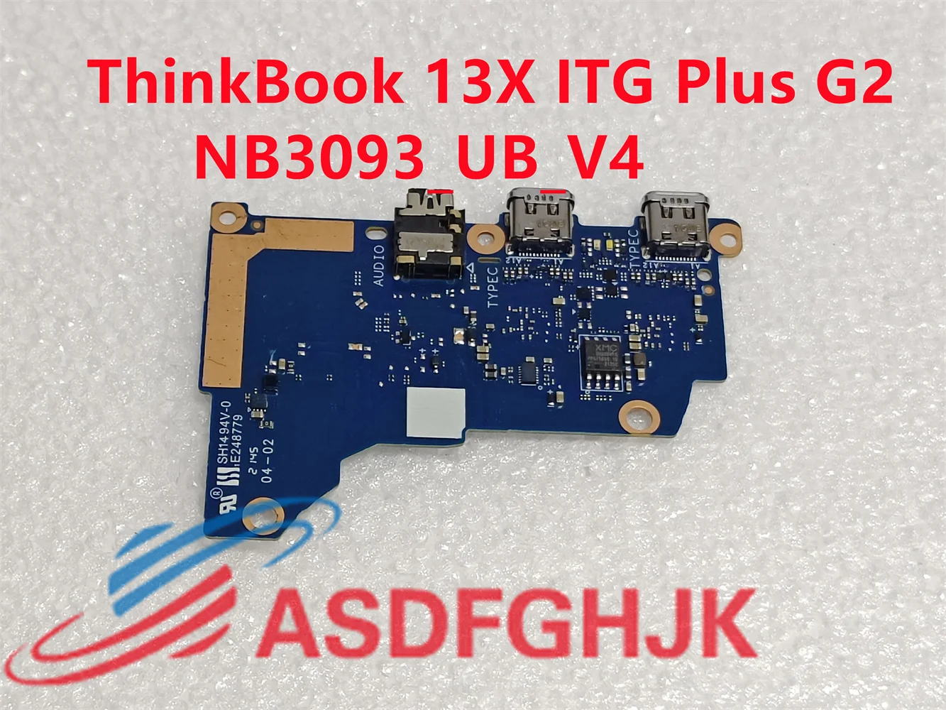 

The original NB3093 board is suitable for Lenovo ThinkBook 13x ITG USB Audio Typec switch board NB3093_UB_V4 5C50S25261 test OK