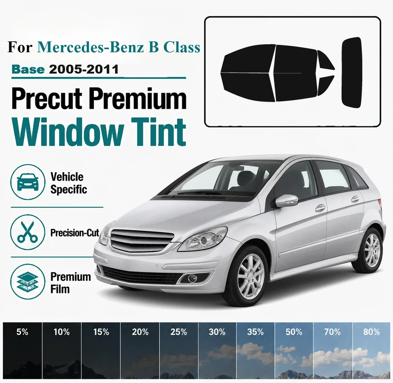 For Mercedes-Benz B Class Base 2005-2011 Pre-Cut Window Film Vehicle-Specific Full Kit Front & Rear Windows Precision-Cut