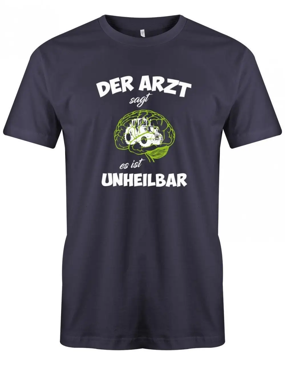 Landwirtschaft T Shirt Traktor Der Arzt Sagt Es Ist Unheilbar Landwirt Für Landwirte Herren