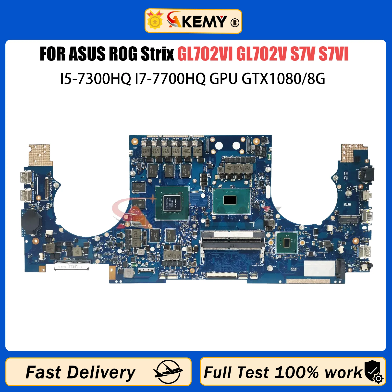 

GL702VI Mainboard for ASUS ROG Strix GL702V S7V S7VI Laptop Motherboard W/I5-7300HQ I7-7700HQ GPU GTX1080/8G 100% tesk work