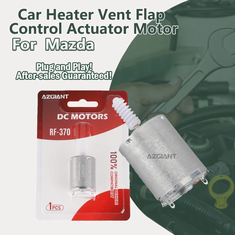 

AZGIANT For Mazda 3 2008 2009 2010 2011 2012 2013 Automobile Heater Vent Flap Control Actuator 12V DC Motor RC370-FT/11640/DV