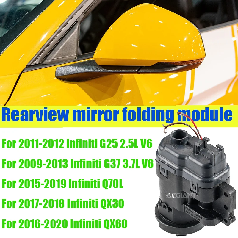 

Azgiant Car Exterior Folding Mirror module original For Infiniti Q70L/QX30/QX60 G25 2.5L V6 G37 3.7L V6 Auto Replacement Parts