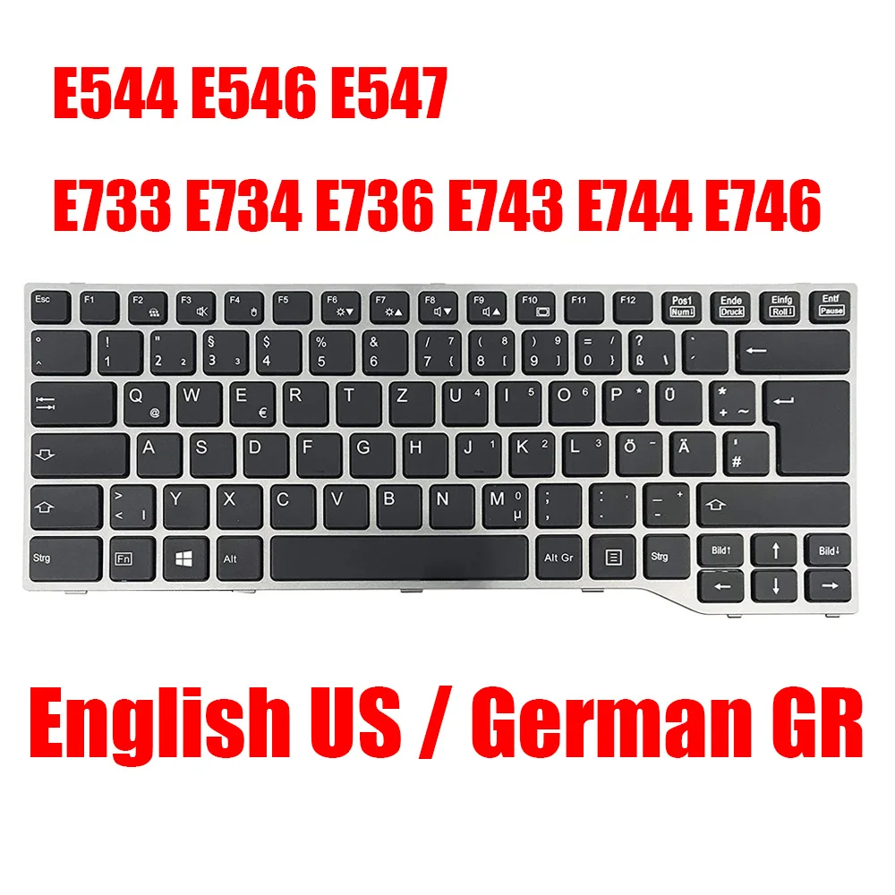 English US German GR UK Laptop Keyboard For Fujitsu LifeBook E544 E546 E547 E733 E734 E736 E743 E744 E746 U745 Black