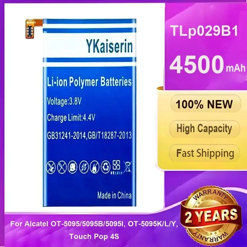 

YKaiserin TLp029B2 TLp029B1 Replacement Battery For Alcatel Flash Plus 2 FL02 4500mAh Baterie Mobile Phone Batteries