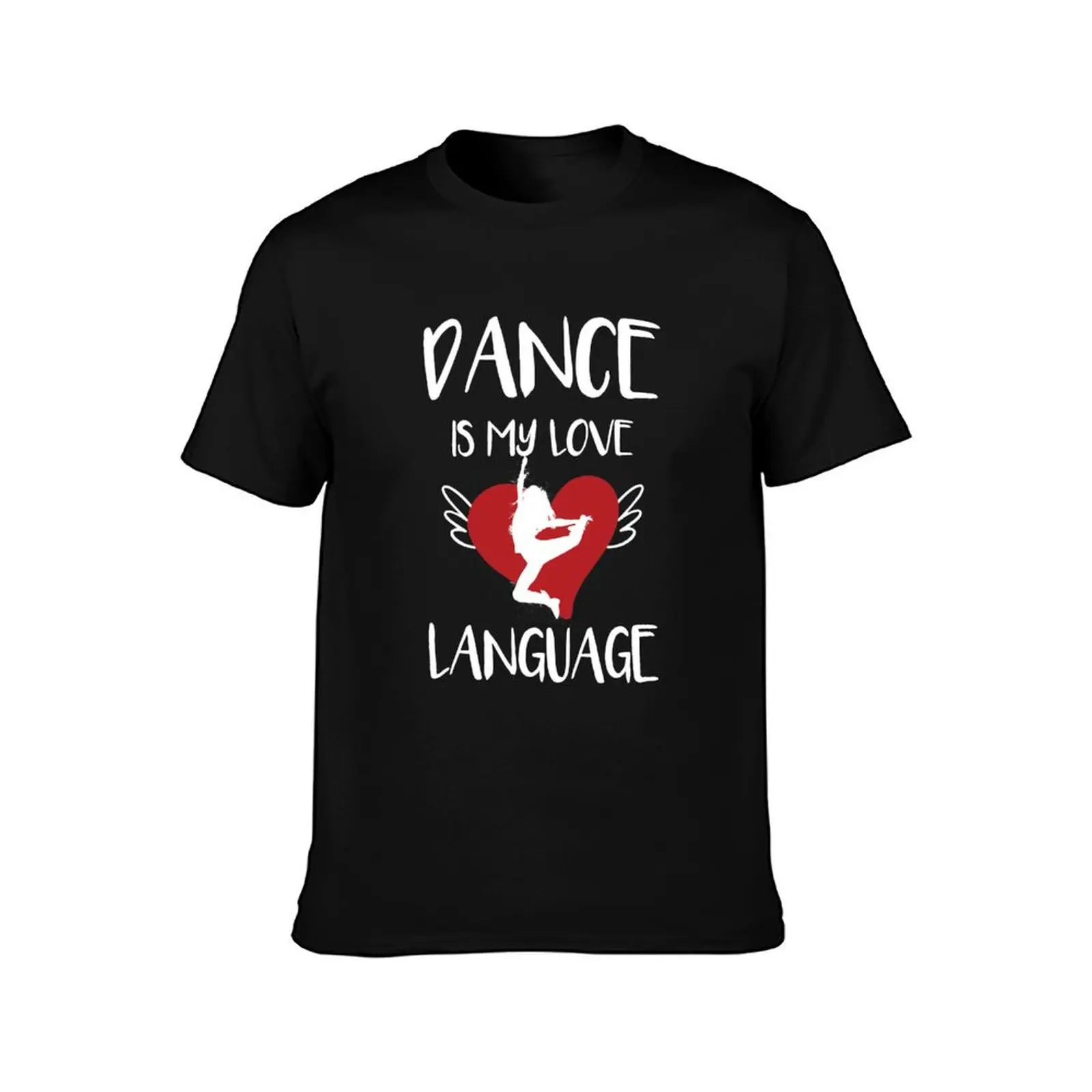 DanceIs My Love Language T-Shirt Casual Daily Graphic Tee