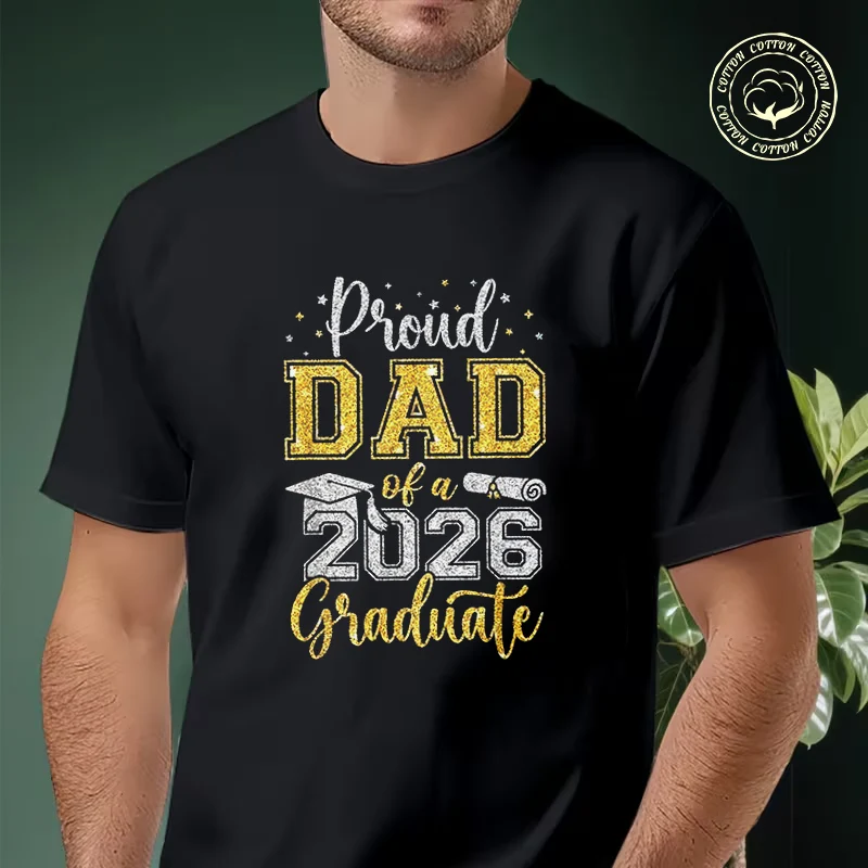 

Proud Dad Of A 2026 Graduate Senior Class Of 2026 Graduation Moto T-Shirt Men Cotton Short Sleeve T Shirt Fashion Hip Hop Tee
