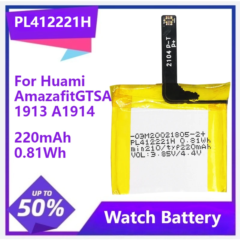 

PL412221H New Battery For Huami Amazafit GTS A1913 A1914 Smart Watch Battery 412221 220mAh 0.81Wh